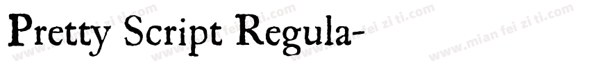 Pretty Script Regula字体转换